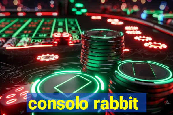 consolo rabbit